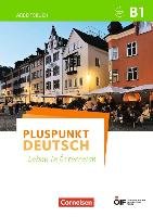 Pluspunkt Deutsch - Leben in Österreich B1 - Arbeitsbuch mit Lösungsbeileger und Audio-Download Jin Friederike, Schote Joachim