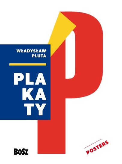 Pluta. Plakaty Pluta Władysław