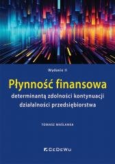 Płynność finansowa determinantą zdolności... Maślanka Tomasz