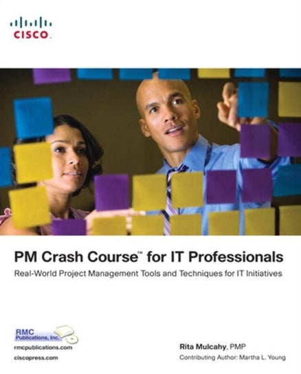 PM Crash Course for IT Professionals [DRM] - ebook EPUB Rita Mulcahy
