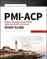 PMI-ACP Project Management Institute Agile Certified Practitioner Exam Study Guide Hunt