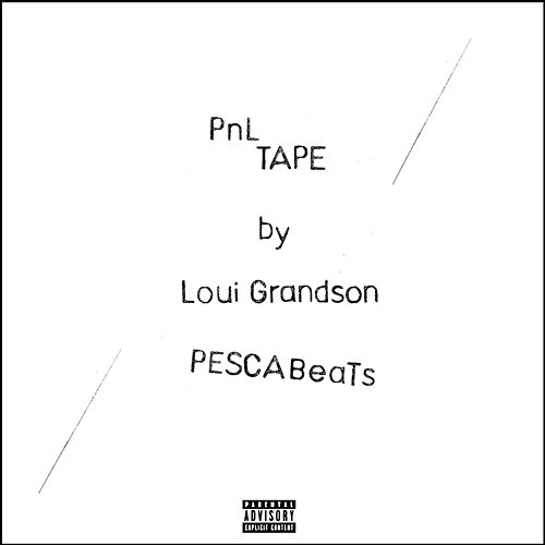 PnL Tape Loui Grandson PescaBeats
