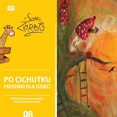 Po cichutku piosenki dla dzieci Lena Litwińska, Liza Litwińska & Zuzia Czerniak