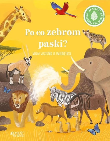 Po co zebrom paski ? Wiem wszystko o zwierzętach Polly Cheeseman