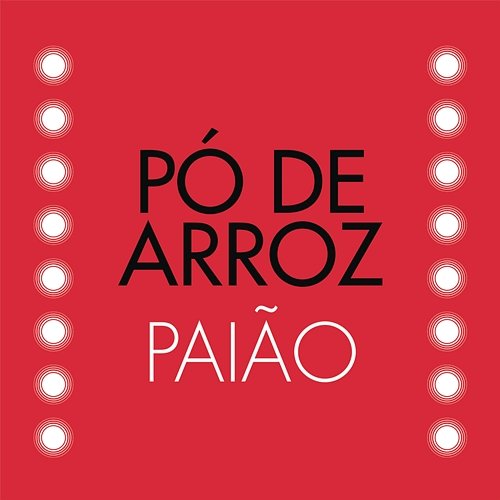 Pó de Arroz Paião