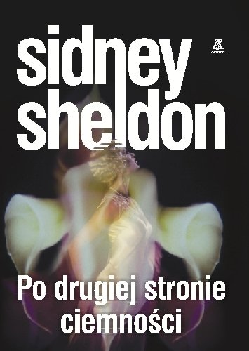 Po drugiej stronie ciemności Sheldon Sidney