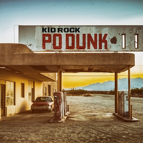 Po-Dunk Kid Rock