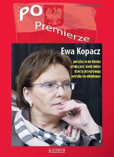 PO Premierze. Ewa Kopacz Roman Lech T.