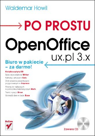 Po prostu OpenOffice.ux.pl 3.x + CD Howil Waldemar