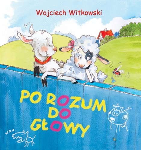 Po rozum do głowy Witkowski Wojciech