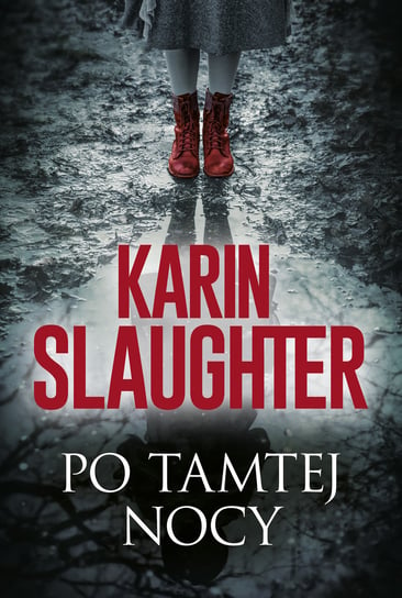 Po tamtej nocy Slaughter Karin
