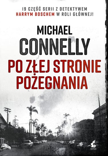 Po złej stronie pożegnania Connelly Michael