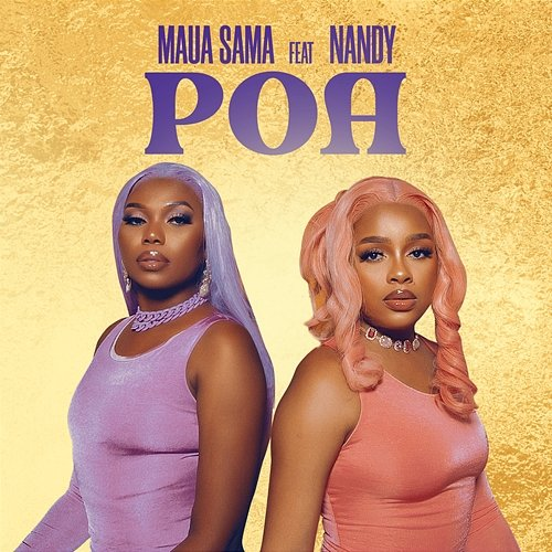 Poa Maua Sama feat. Nandy