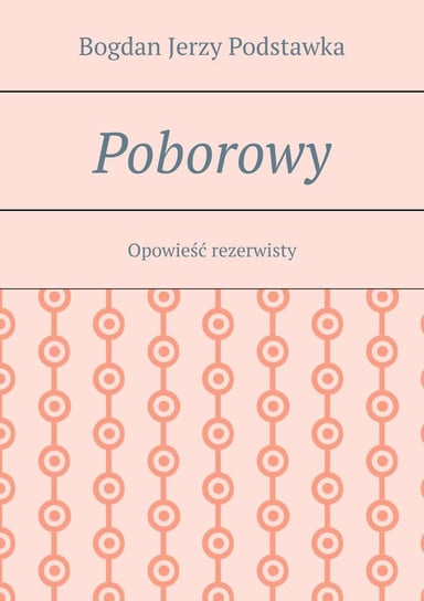 Poborowy - ebook mobi Bogdan Podstawka