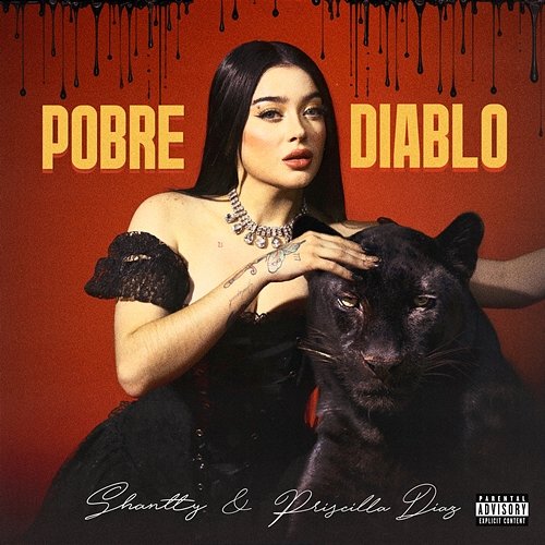 Pobre Diablo Priscilla Díaz, Shantty