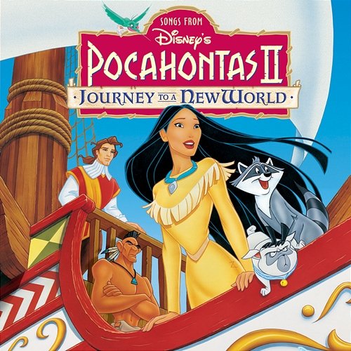 Pocahontas II: Journey To a New World Various Artists
