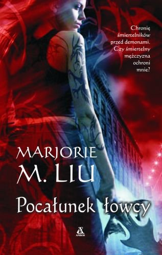 Pocałunek łowcy Liu Marjorie M.