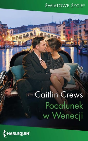 Pocałunek w Wenecji Crews Caitlin