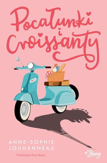 Pocałunki i croissanty - ebook epub Jouhanneau Anne-Sophie