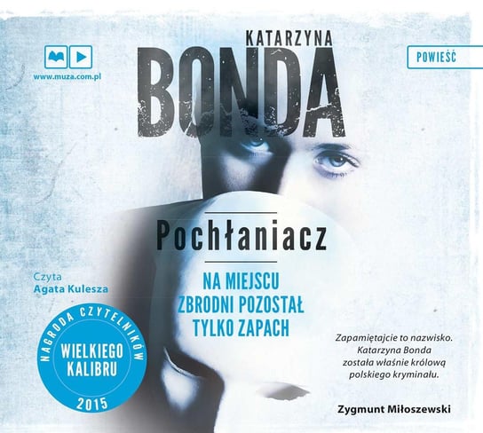 Pochłaniacz - audiobook Bonda Katarzyna