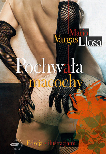 Pochwała macochy Llosa Mario Vargas