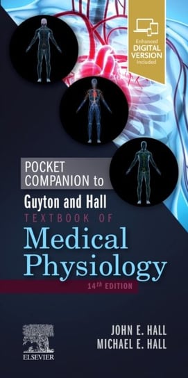 Pocket Companion to Guyton and Hall Textbook of Medical Physiology John E. Hall, Michael E. Hall