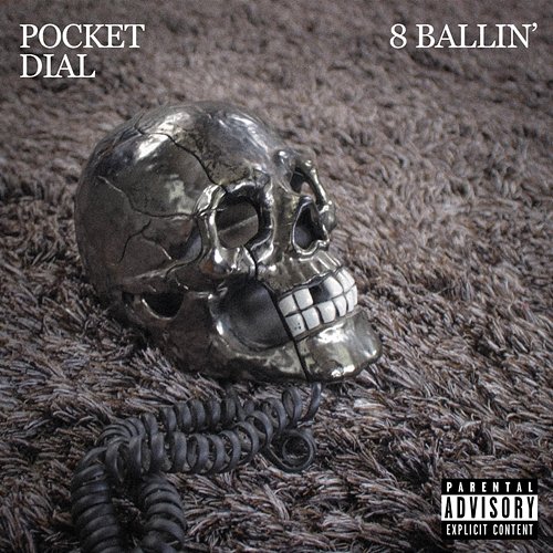 Pocket Dial 8 Ballin' feat. Lvx Indomino, Ego