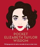 Pocket Elizabeth Taylor Wisdom Hardie Grant
