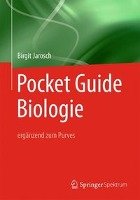 Pocket Guide Biologie - ergänzend zum Purves Jarosch Birgit