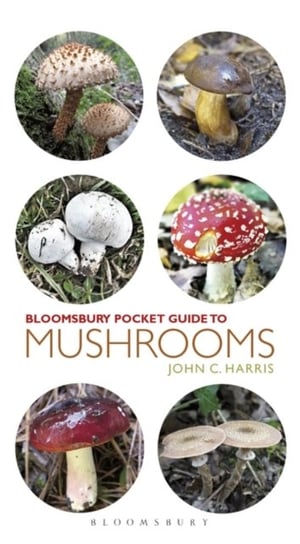 Pocket Guide to Mushrooms John C. Harris