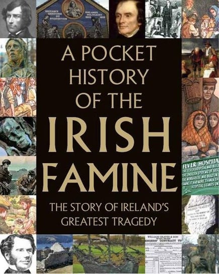 Pocket History of the Irish Famine Gill&Macmillan