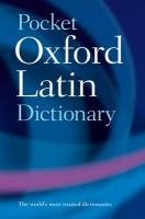 Pocket Oxford Latin Dictionary Morwood James