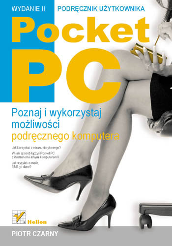 Pocket PC. Podręcznik użytkownika Czarny Piotr