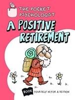 Pocket Psychologist - a Positive Retirement Books Boxer
