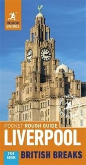 Pocket Rough Guide British Breaks Liverpool (Travel Guide with Free eBook) Guides Rough