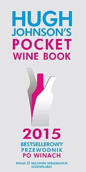 Pocket Wine Book 2015. Bestsellerowy przewodnik po winach Johnson Hugh