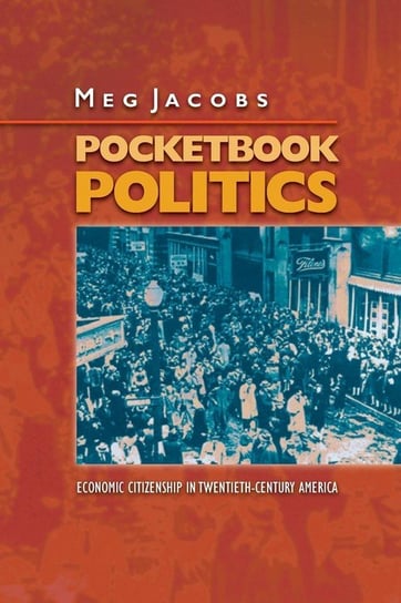 Pocketbook Politics Jacobs Meg