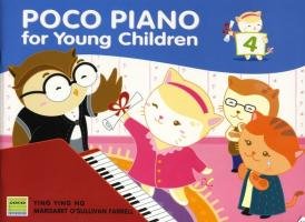Poco Piano for Young Children Book Four Ng Ying Ying