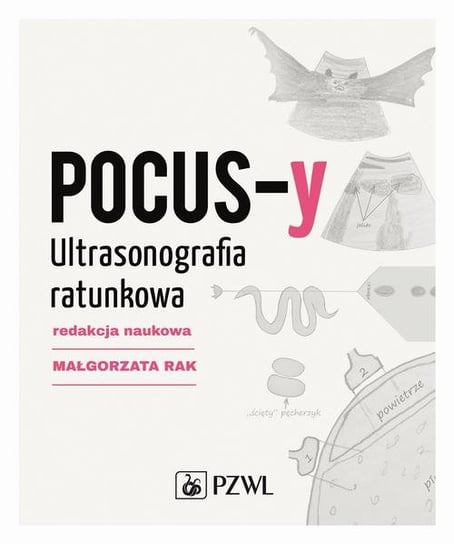 POCUS-y. Ultrasonografia ratunkowa Rak Małgorzata