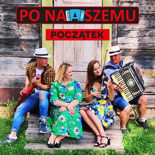 Początek Po Naszemu