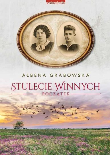 Początek. Stulecie Winnych - ebook mobi Grabowska Ałbena
