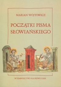 Początki pisma słowiańskiego Wójtowicz Marian