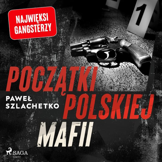 Początki polskiej mafii Szlachetko Paweł