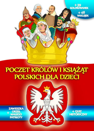 Poczet królów i książąt polskich dla dzieci Bełza Władysław