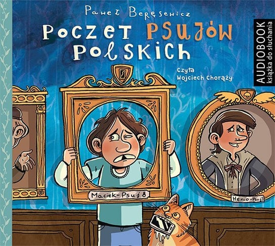 Poczet psujów polskich Beręsewicz Paweł