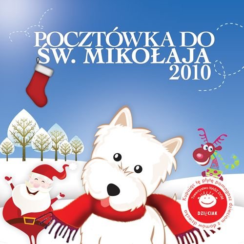 Pocztówka do Św. Mikołaja 2010 Various Artists