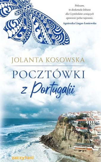 Pocztówki z Portugalii Kosowska Jolanta