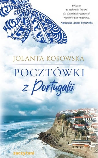 Pocztówki z Portugalii Kosowska Jolanta
