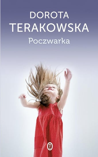 Poczwarka Terakowska Dorota