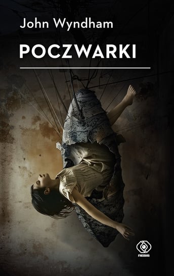 Poczwarki Wyndham John